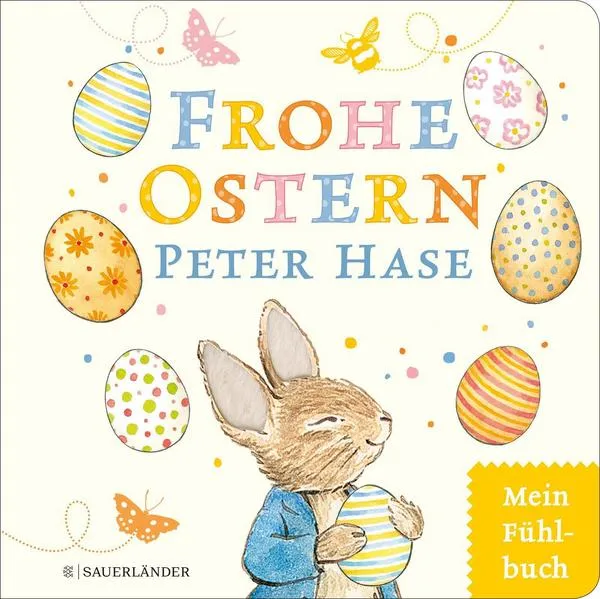Frohe Ostern, Peter Hase Mein Osterfühlbuch