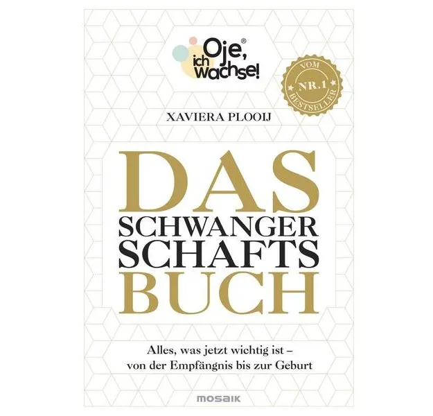 Oje, ich wachse! Das Schwangerschaftsbuch