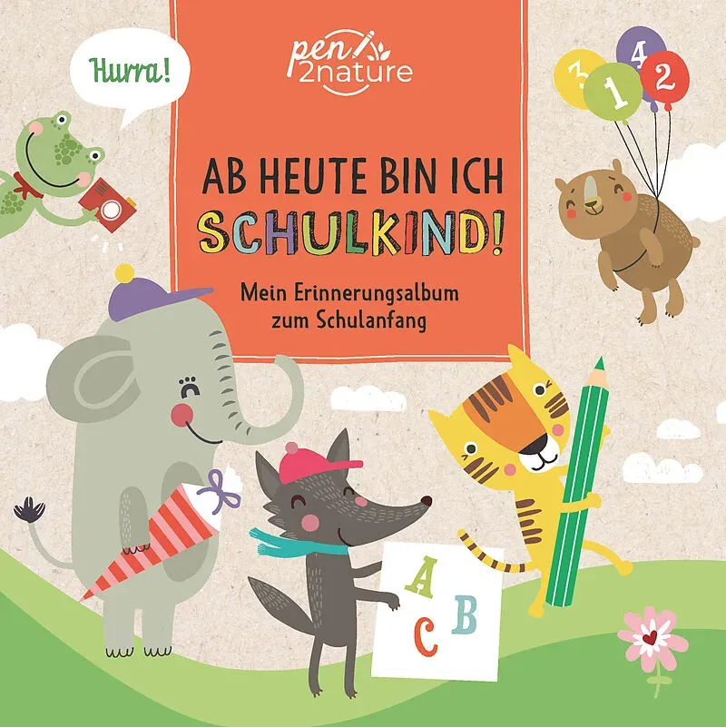 "Ab heute bin ich Schulkind" von von pen 2nature