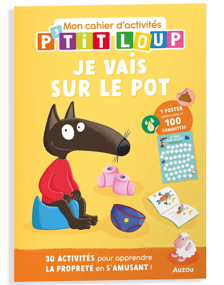 Mon Cahier D'activités P'tit Loup - Je Vais Sur Le Pot