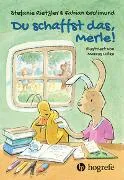 Kinder &Jugendbuch "Du schaffst das, Merle!"
