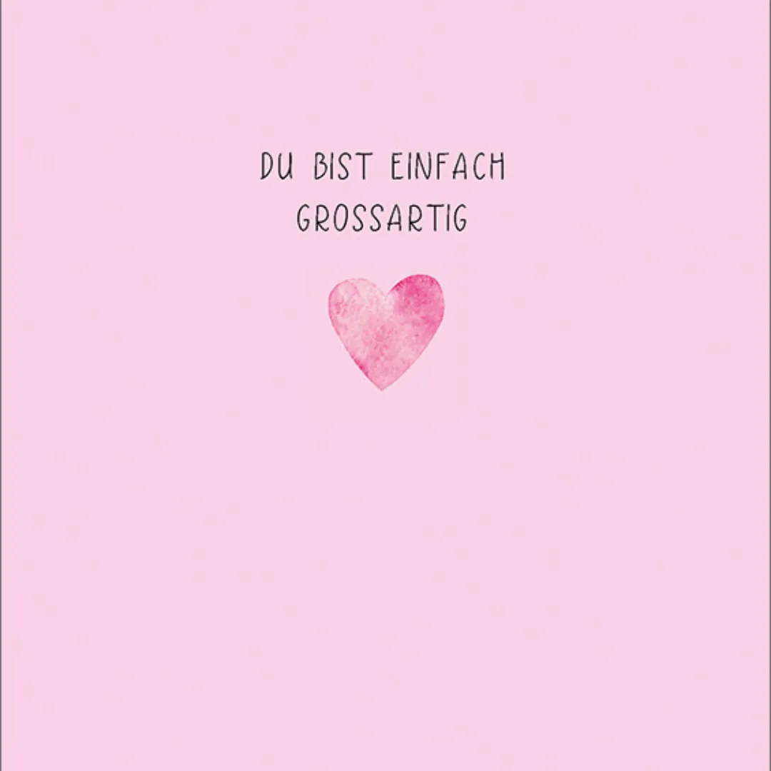 Glückwunschkarte Du bist einfach grossartig